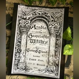 Arcadia or the Gospel of the Witches ..Charles Leland